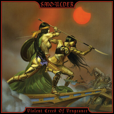 CD Shop - SMOULDER VIOLENT CREED OF VENGE...