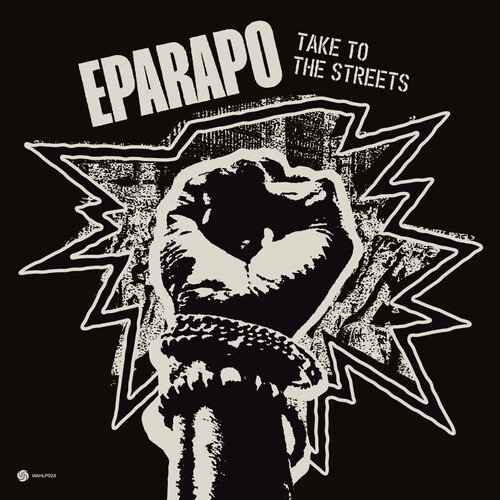 CD Shop - EPARAPO TAKE TO THE STREETS