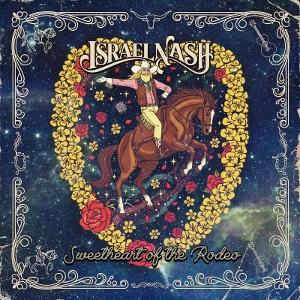 CD Shop - ISRAEL NASH SWEETHEART OF THE RODEO