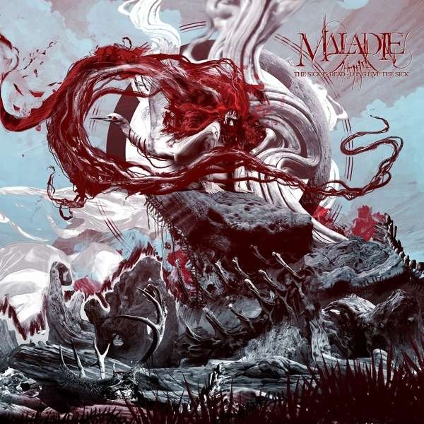 CD Shop - MALADIE SICK IS DEAD- LONG LIV...