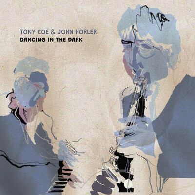 CD Shop - TONY & JOHN HORLER COE DANCING IN THE DARK