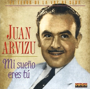 CD Shop - JUAN ARVIZU MI SUENO ERES TU