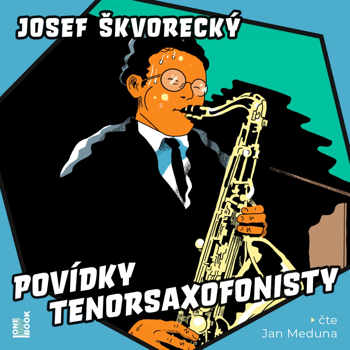 CD Shop - JOSEF SKVORECKY: Povidky tenorsaxofonisty (ct Meduna Jan) - MP3-CD