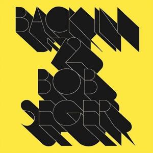 CD Shop - BOB SEGER & THE SILVER BULLET BAND BACK IN \