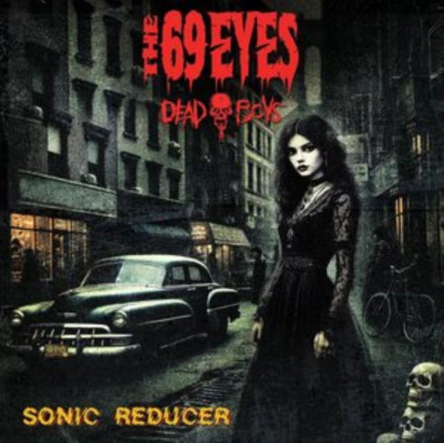 CD Shop - THE 69 EYES,DEAD BOYS 7-SONIC REDUCER