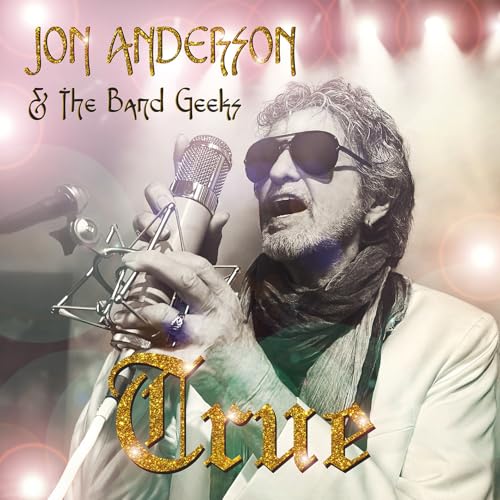 CD Shop - JON ANDERSON & THE BAND GEEKS TRUE