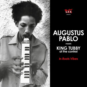 CD Shop - AUGUSTUS PABLO,KING TUBBY IN ROOTS VIBES