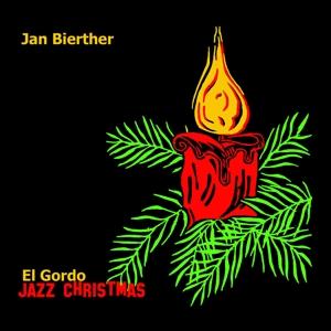 CD Shop - JAN BIERTHER EL GORDO JAZZ CHRISTMAS