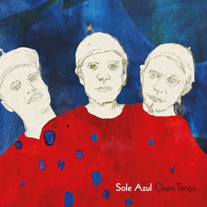 CD Shop - SOLE AZUL QUASI TANGO