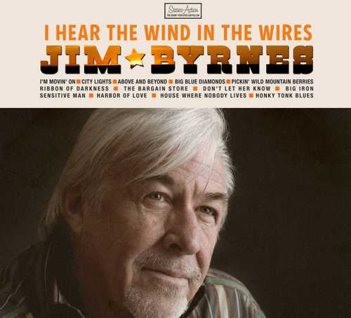 CD Shop - JIM BYRNES I HEAR THE WIND IN THE..