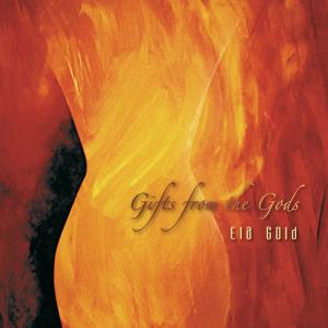 CD Shop - ELA GOLD GIFTS FROM GOD
