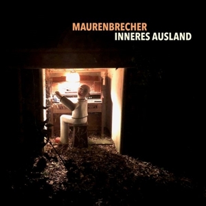 CD Shop - MANFRED MAURENBRECHER INNERES AUSLAND