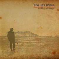 CD Shop - THE HEX BOMBS 7-NONE SHALL BE FORGOTTEN