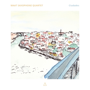 CD Shop - MAAT SAXOPHONE QUARTET CIUDADES
