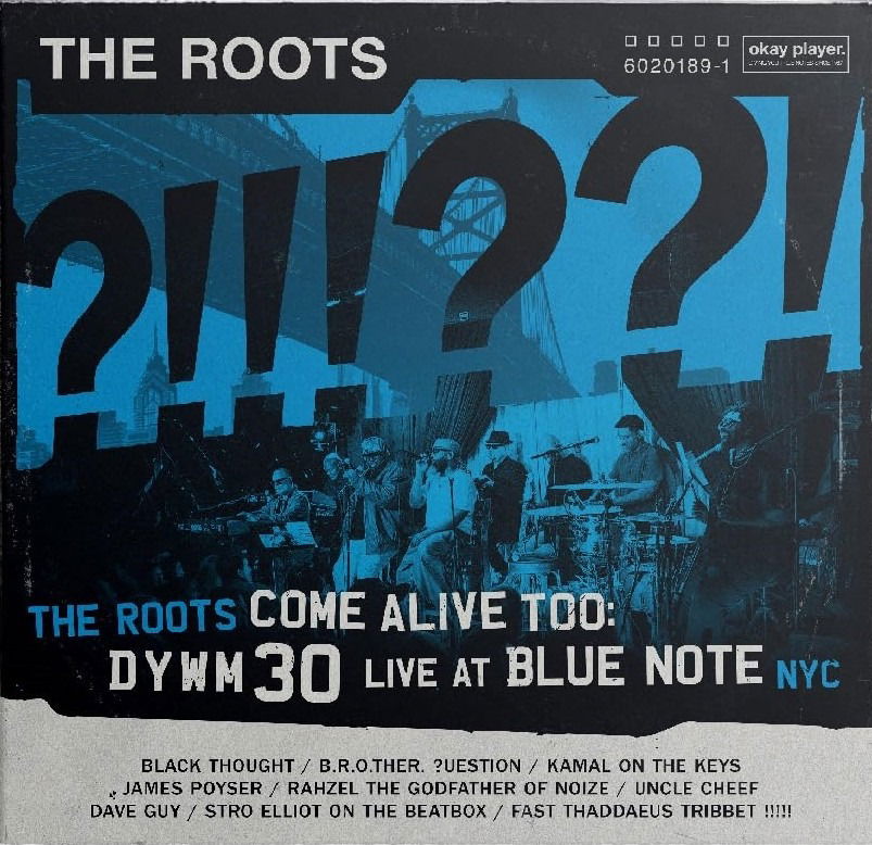 CD Shop - THE ROOTS THE ROOTS COME ALIVE TOO: DYWM30 LIVE AT BLUE NOTE NYC!