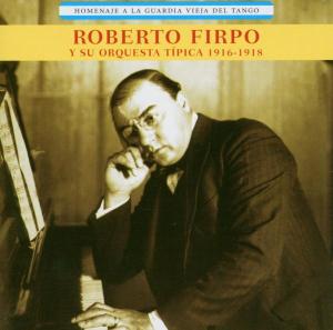 CD Shop - ROBERTO FIRPO HOMENAJE A LA GUARDIA...