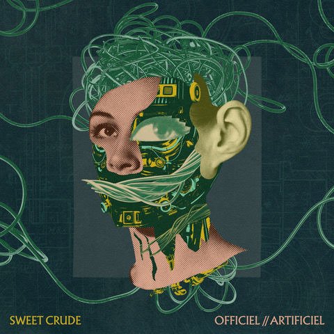 CD Shop - SWEET CRUDE OFFICIEL // ARTIFICIEL