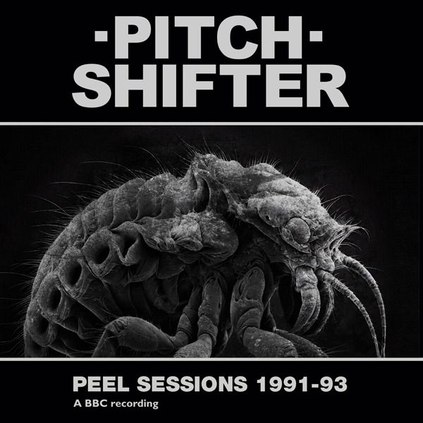 CD Shop - PITCHSHIFTER PEEL SESSIONS 1991-93