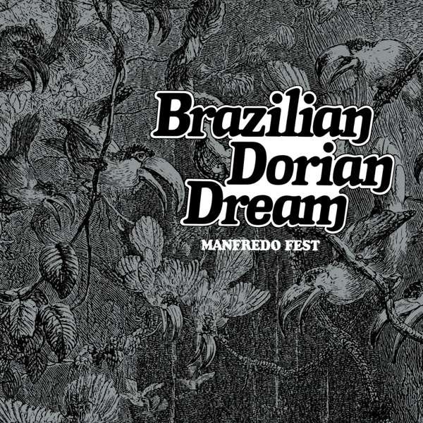 CD Shop - MANFREDO FEST BRAZILIAN DORIAN DREAM...