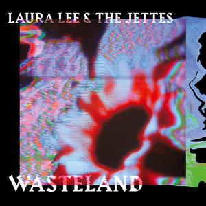 CD Shop - LAURA & THE JETTES LEE WASTELAND