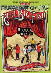 CD Shop - REEL BIG FISH LIVE AT THE HOUSE OF BLUE