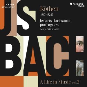 CD Shop - LES ARTS FLORISSANTS,PAUL AGNEW,BENJAMIN ALARD J.S. BACH: KOTHEN - A ...