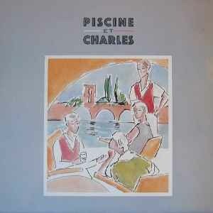 CD Shop - PISCINE ET CHARLES QUART DE TOUR, MON AMOUR
