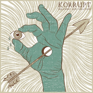 CD Shop - KORRUPT PREACHERS AND CREATURES