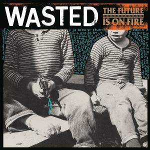 CD Shop - WASTED FUTURE IS OURS