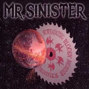 CD Shop - MR. SINISTER SCREAM BLOODY MURDER