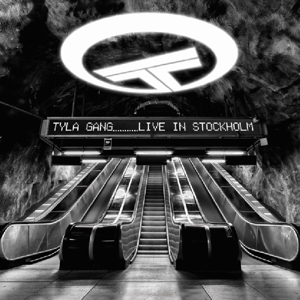 CD Shop - TYLA GANG LIVE IN STOCKHOLM