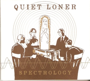 CD Shop - QUIET LONER SPECTROLOGY