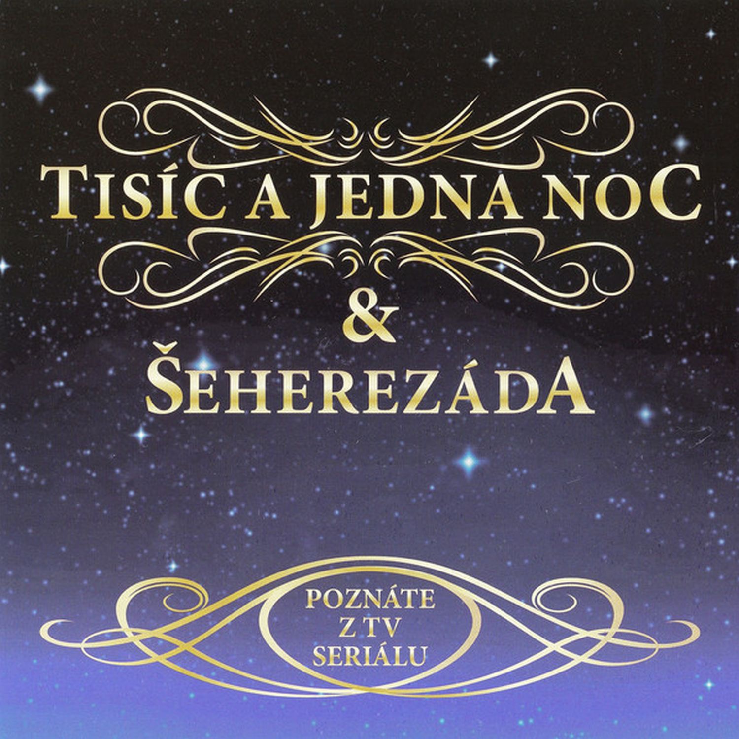 CD Shop - ROZPRAVKA TISIC A JEDNA NOC & SEHEREZADA