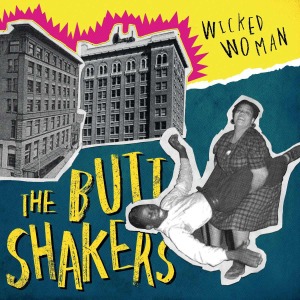 CD Shop - THE BUTTSHAKERS \"WICKED WOMAN (10\"\")\"