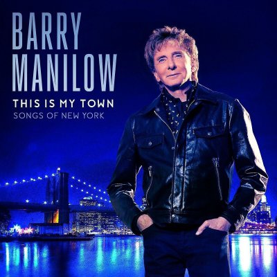 CD Shop - BARRY MANILOW THIS IS MY TOWN - SONG...