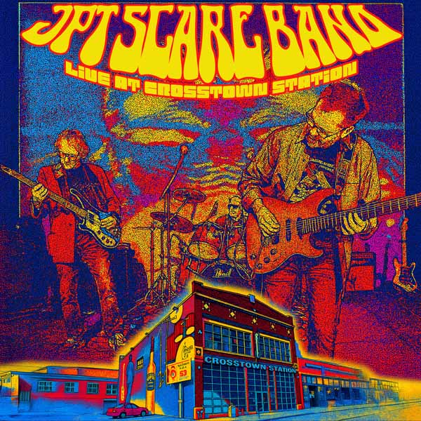 CD Shop - JPT SCARE BAND LIVE AT CROSSTOWN STATION