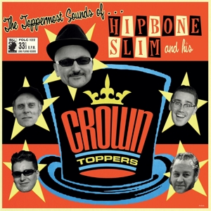 CD Shop - HIPBONE SLIM & HIS CROWNTOPPERS TOPPERMOST SOUNDS OF...