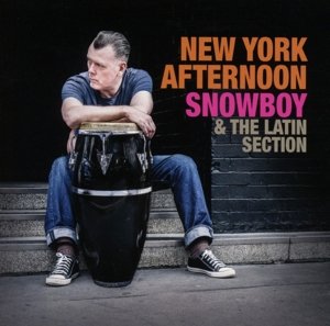 CD Shop - SNOWBOY & THE LATIN SECTION NEW YORK AFTERNOON