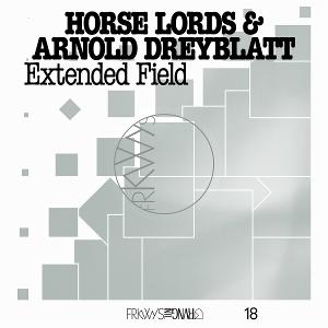 CD Shop - HORSE LORDS,ARNOLD DREYBLATT FRKWYS VOL. 18: EXTEND...