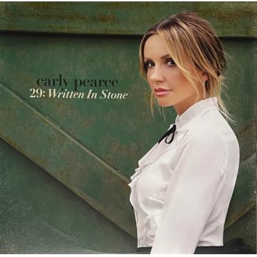 CD Shop - CARLY PEARCE 29: WRITTEN IN STONE