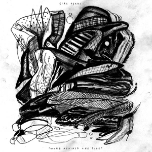 CD Shop - GIRL TEARS WOKE AGAINST THE TIDE
