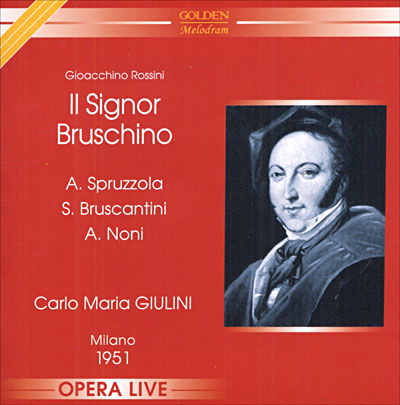 CD Shop - CARLO MARIA GIULINI,SESTO BRUSCANTINI ROSSINI: IL SIGNOR BRU...