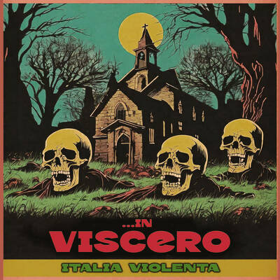 CD Shop - IN VISCERO ITALIA VIOLENTA