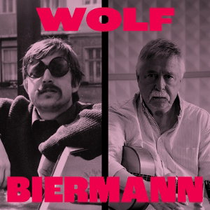 CD Shop - WOLF BIERMANN BIERMANN, WOLF