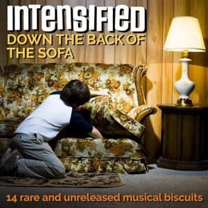 CD Shop - INTENSIFIED DOWN THE BACK OF THE SOFA