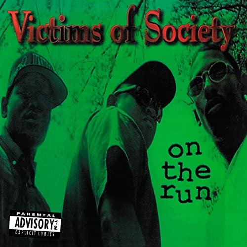 CD Shop - VICTIMS OF SOCIETY ON THE RUN