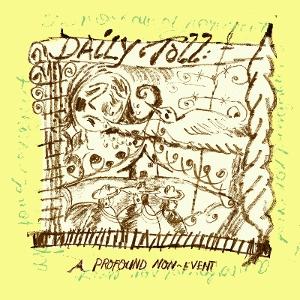 CD Shop - DAILY TOLL A PROFOUND NON-EVENT