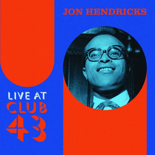 CD Shop - JON HENDRICKS LIVE AT CLUB 43