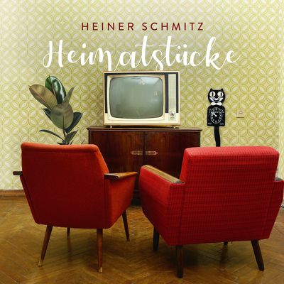 CD Shop - HEINER SCHMITZ HEIMATSTUECKE