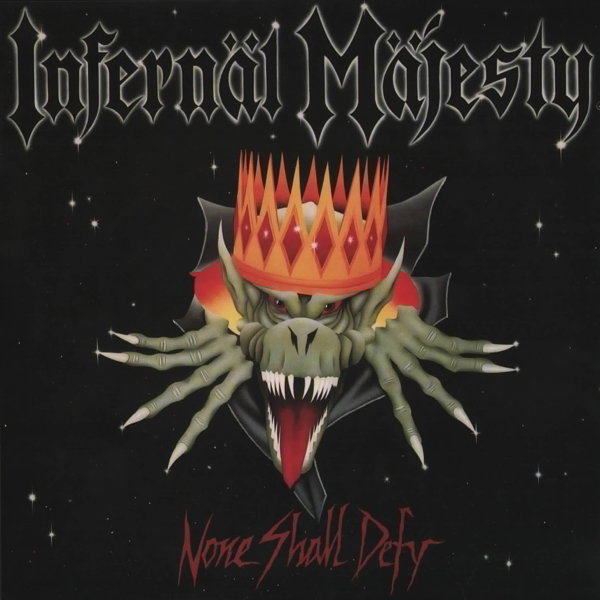 CD Shop - INFERNAL MAJETY NONE SHALL DEFY
